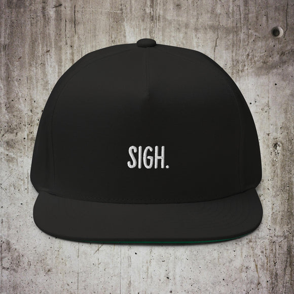 Sigh Flat Bill Cap